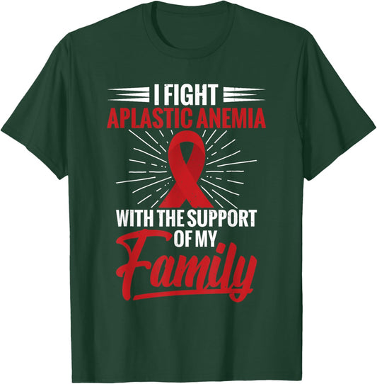 Aplastic Anemia Family Support Aplastic Anemia Awareness T-Shirt - T-Shirt | Forest