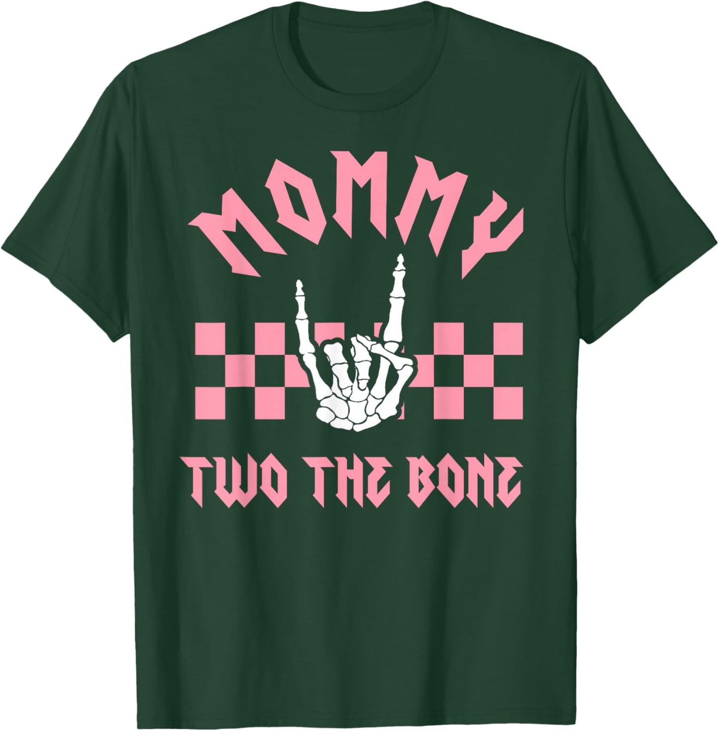 Mommy Bad Two the Bone Birthday 2 Years Old Birthday T-Shirt - T-Shirt | Forest