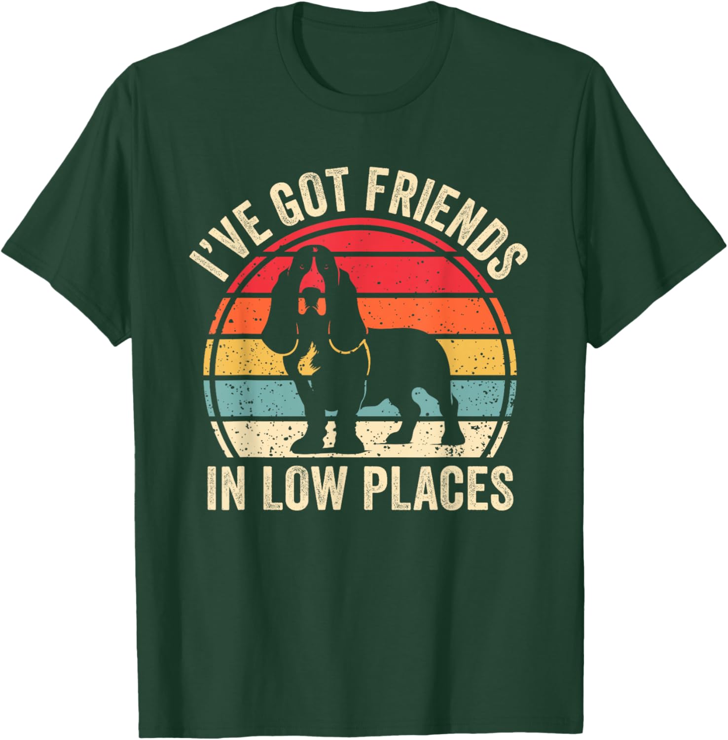 I've Got Friends In Low Places Funny Basset Hound Dog Lover Women Kids T-Shirt - T-Shirt | Forest