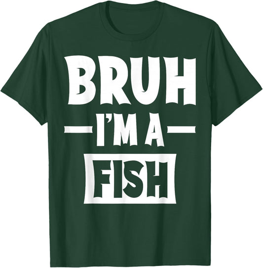 Bruh I'm A Fish Funny Lazy Halloween Costume Party T-Shirt - T-Shirt | Forest