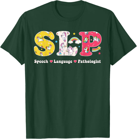 Cute Speech Pathologist Therapist SLP Speech Therapy Unicorn T-Shirt - T-Shirt | Forest