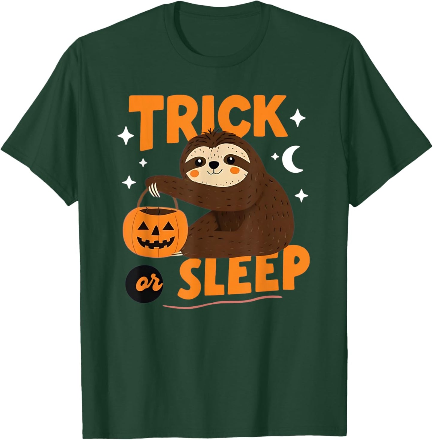 Trick or Sleep Halloween Sloth T-Shirt - T-Shirt | Forest