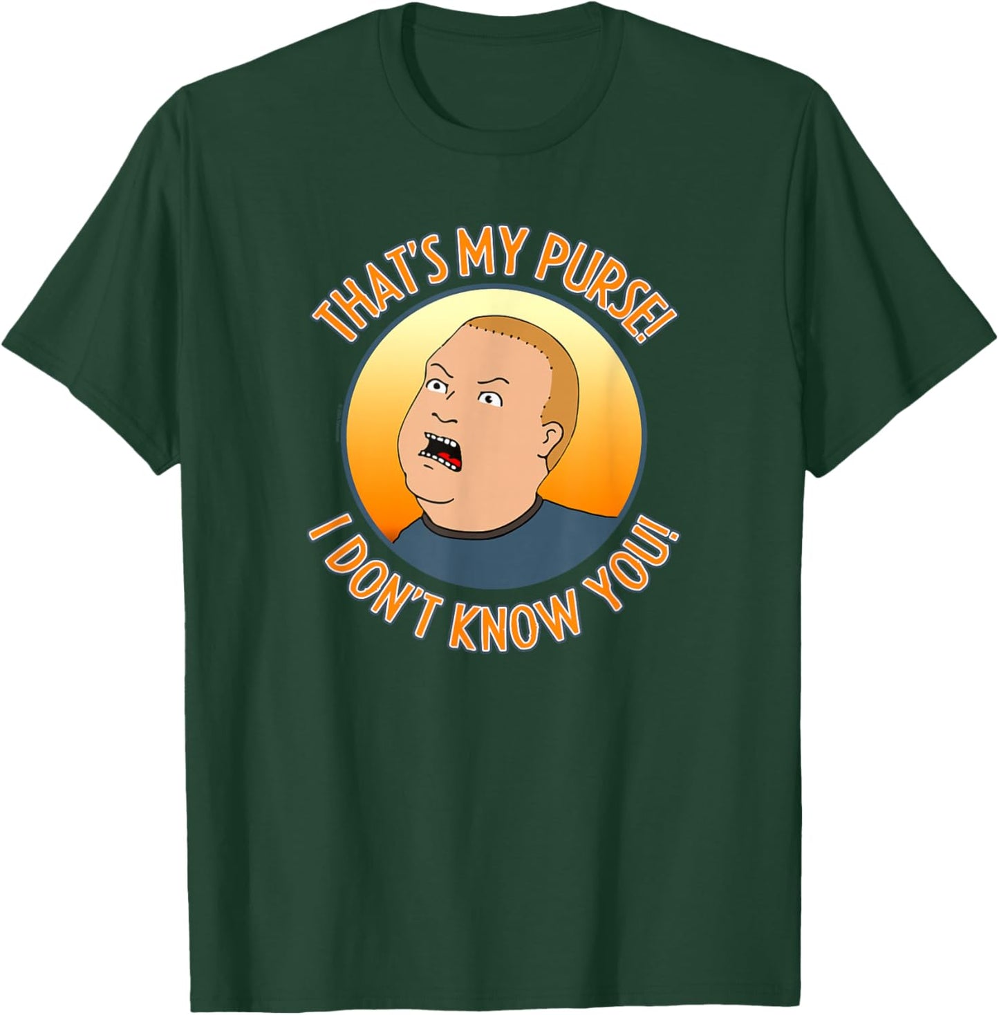 King of The Hill Bobby That's My Purse Yell Cartoon T-Shirt - T-Shirt | Forest