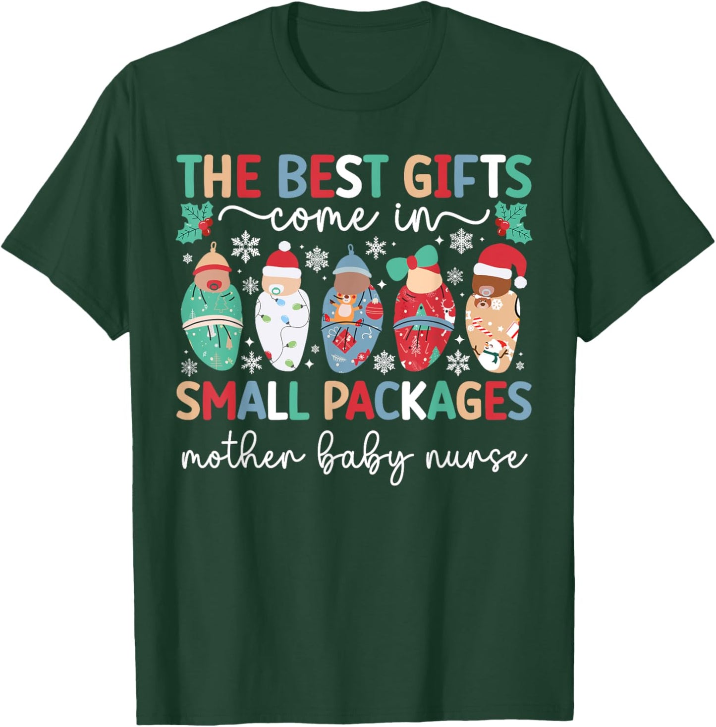 Small Packages Mother Baby Nurse Christmas Mom Baby Nurse T-Shirt - T-Shirt | Forest