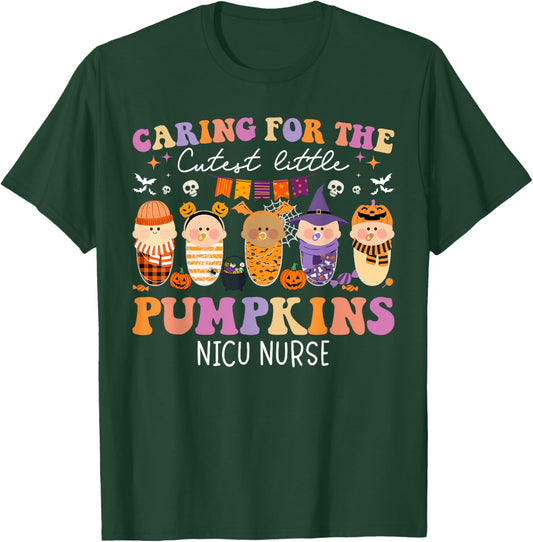 Caring For The Cutest Little Pumpkin NICU Nurse Halloween T-Shirt - T-Shirt | Forest