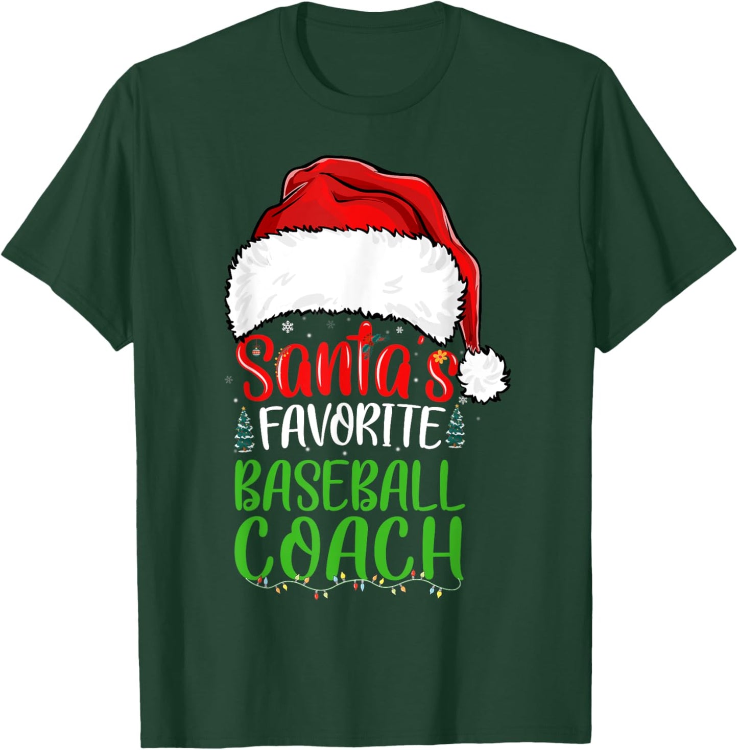 Santa's Favorite Baseball Coach Funny Christmas T-Shirt - T-Shirt | Forest
