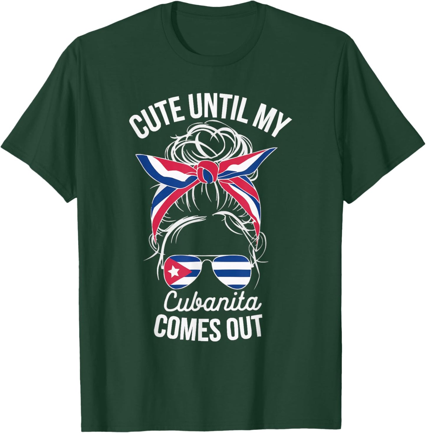 Cubanita I Love Cuba Cuban Pride Cuban Women Cuban Flag T-Shirt - T-Shirt | Forest