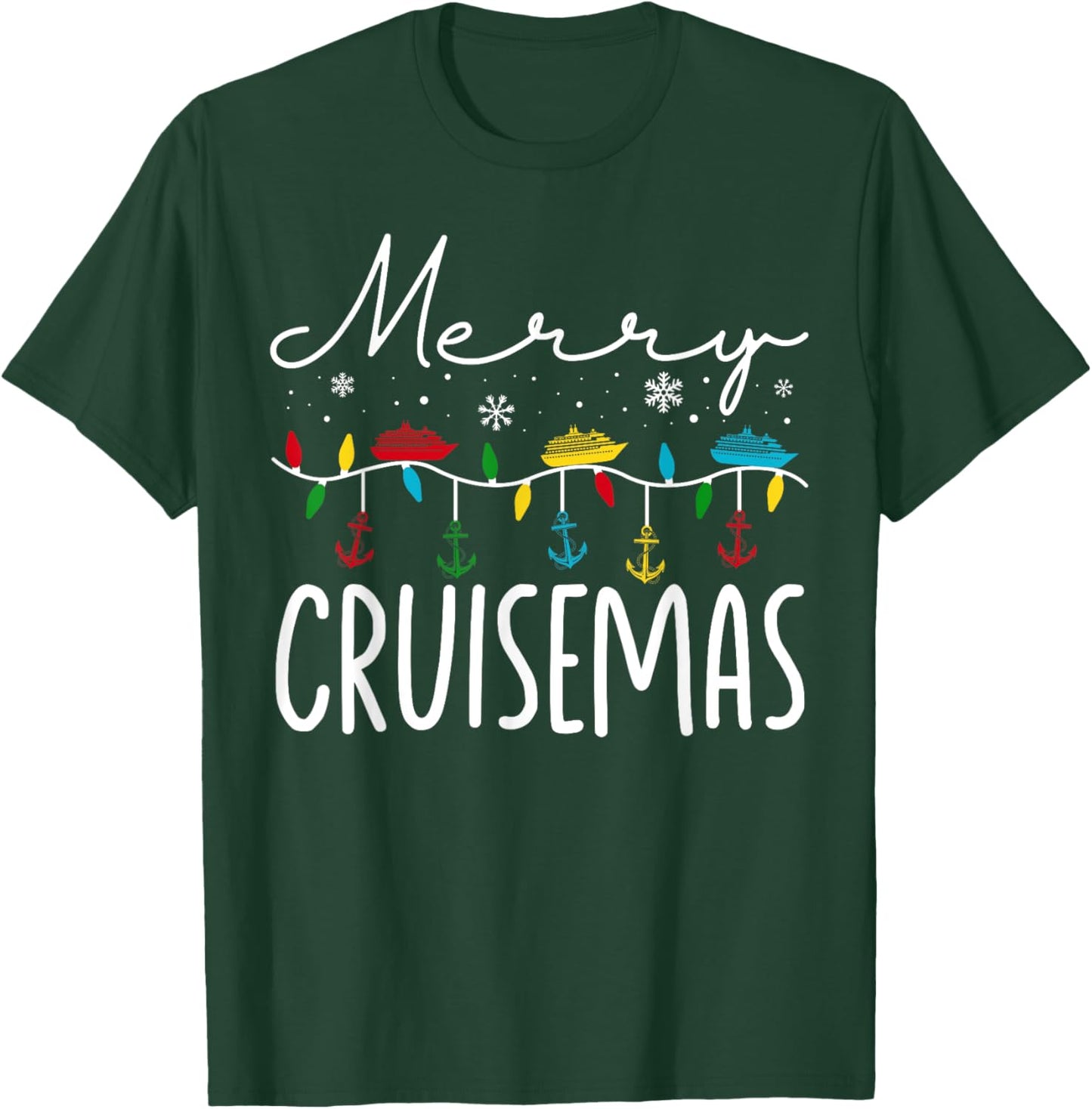 Merry Cruisemas Christmas Family Cruisin Funny Cruise Lover T-Shirt - T-Shirt | Forest