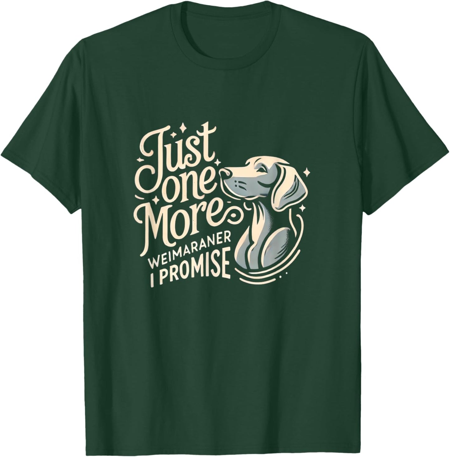 Weimaraner Lover Weimaraners Weimaraner T-Shirt - T-Shirt | Forest