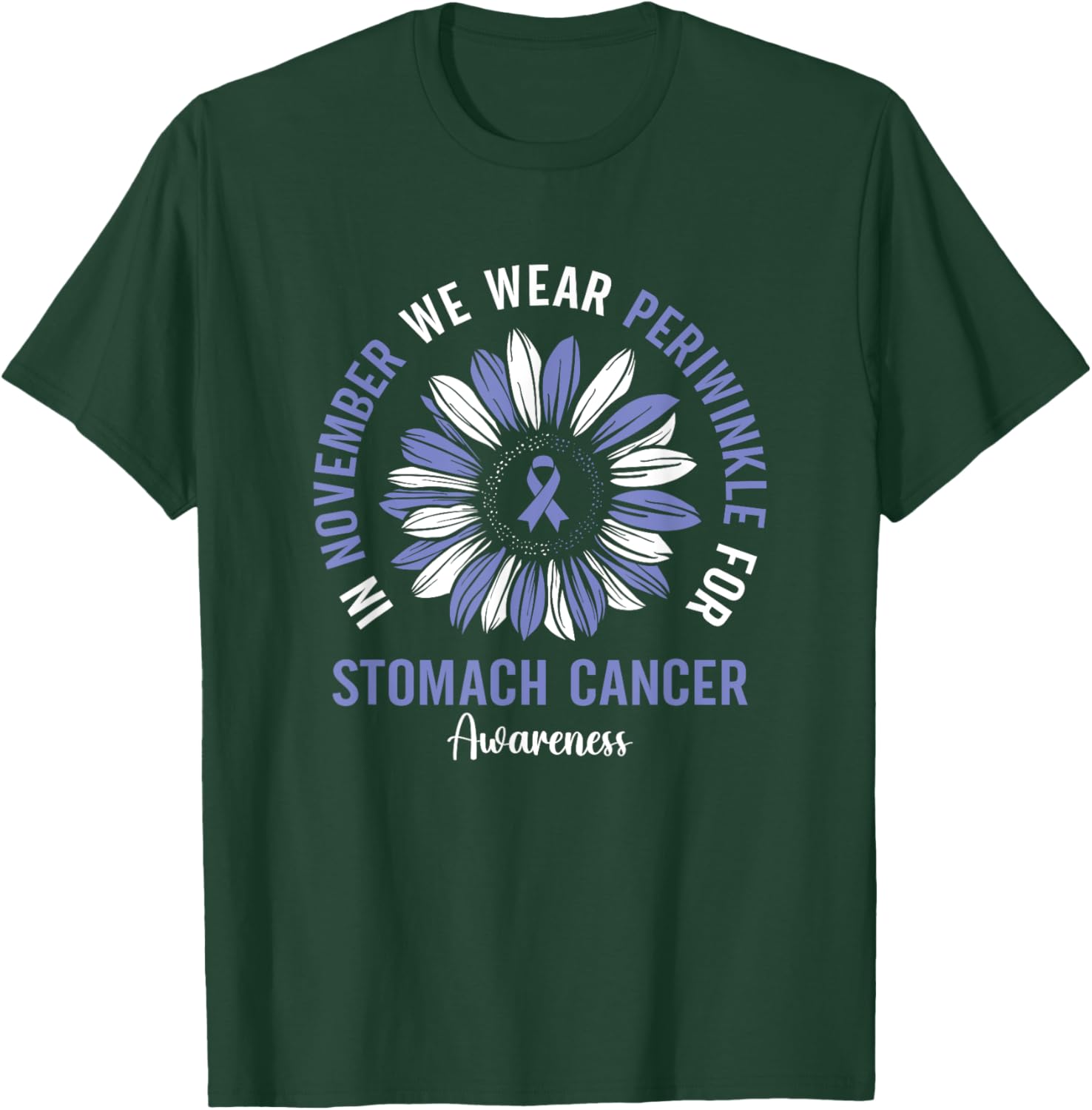 In November We Wear Periwinkle For Stomach Cancer Awareness T-Shirt - T-Shirt | Forest