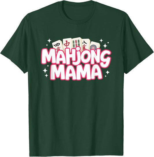 Mahjong Mama Mom Mother Mah Jongg Player T-Shirt - T-Shirt | Forest