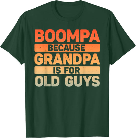 Boompa Design For Grandpa From Grandkids Father's Day Boompa T-Shirt - T-Shirt | Forest