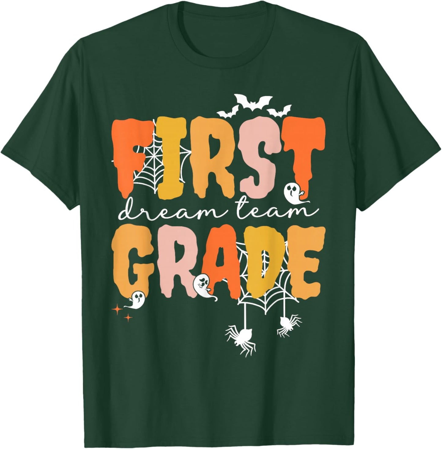 First Grade Dream Retro Team Fall Halloween Spooky Teachers T-Shirt - T-Shirt | Forest
