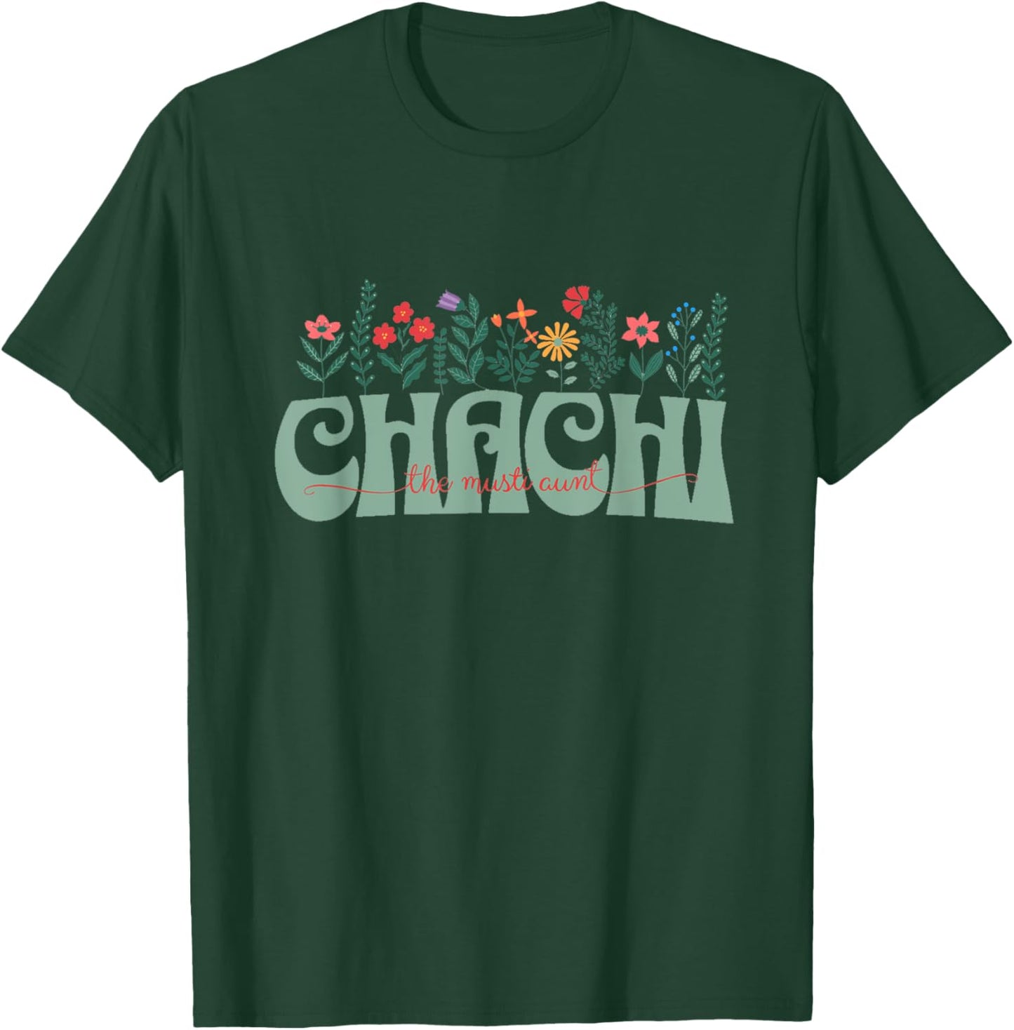Chacha Chachi Aunt Desi Gift Indian Pakistani Eid Gift T-Shirt - T-Shirt | Forest