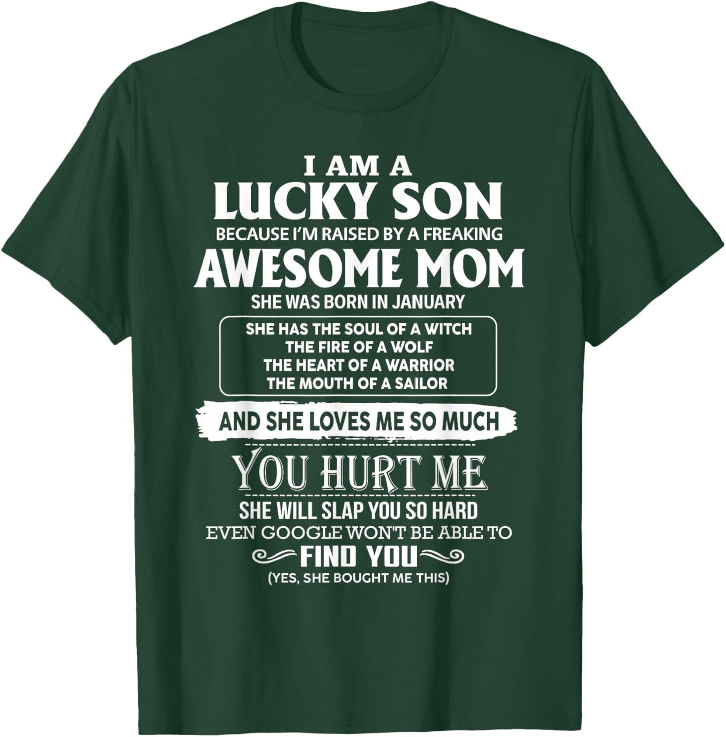I'm A Lucky Son Of Awesome Mom She Was Born In January T-Shirt - T-Shirt | Forest