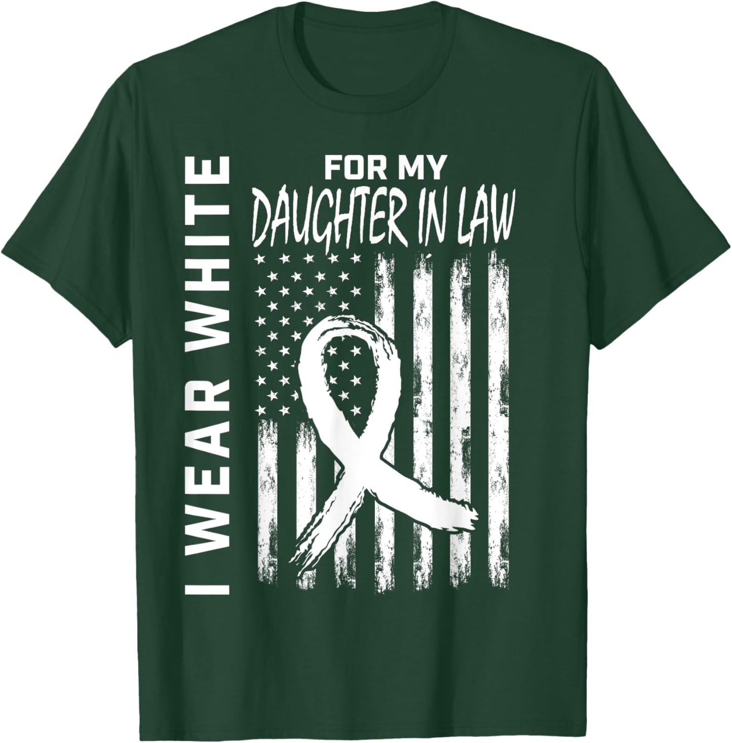 White For My Daughter In Law Lung Cancer Awareness Shirts T-Shirt - T-Shirt | Forest