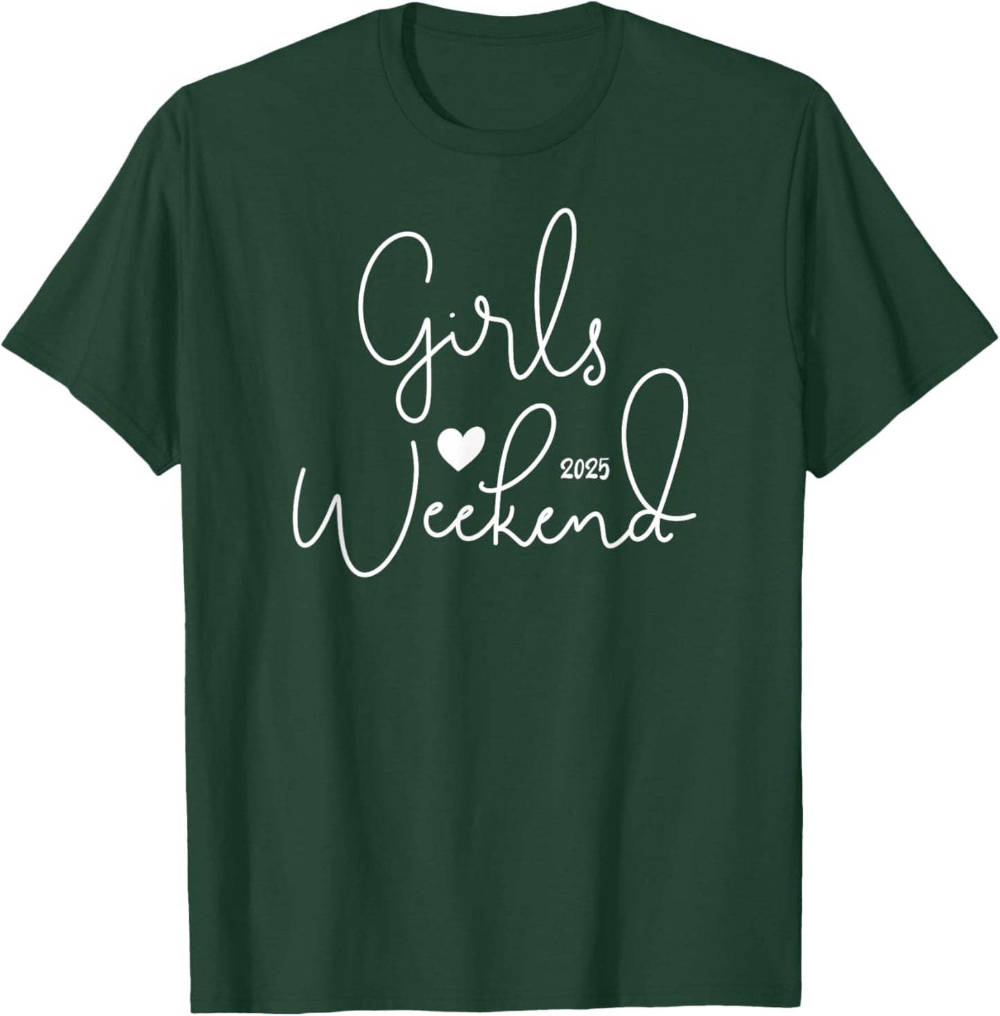 Girls Trip 2025 Cute Girls Weekend 2025 T-Shirt - T-Shirt | Forest