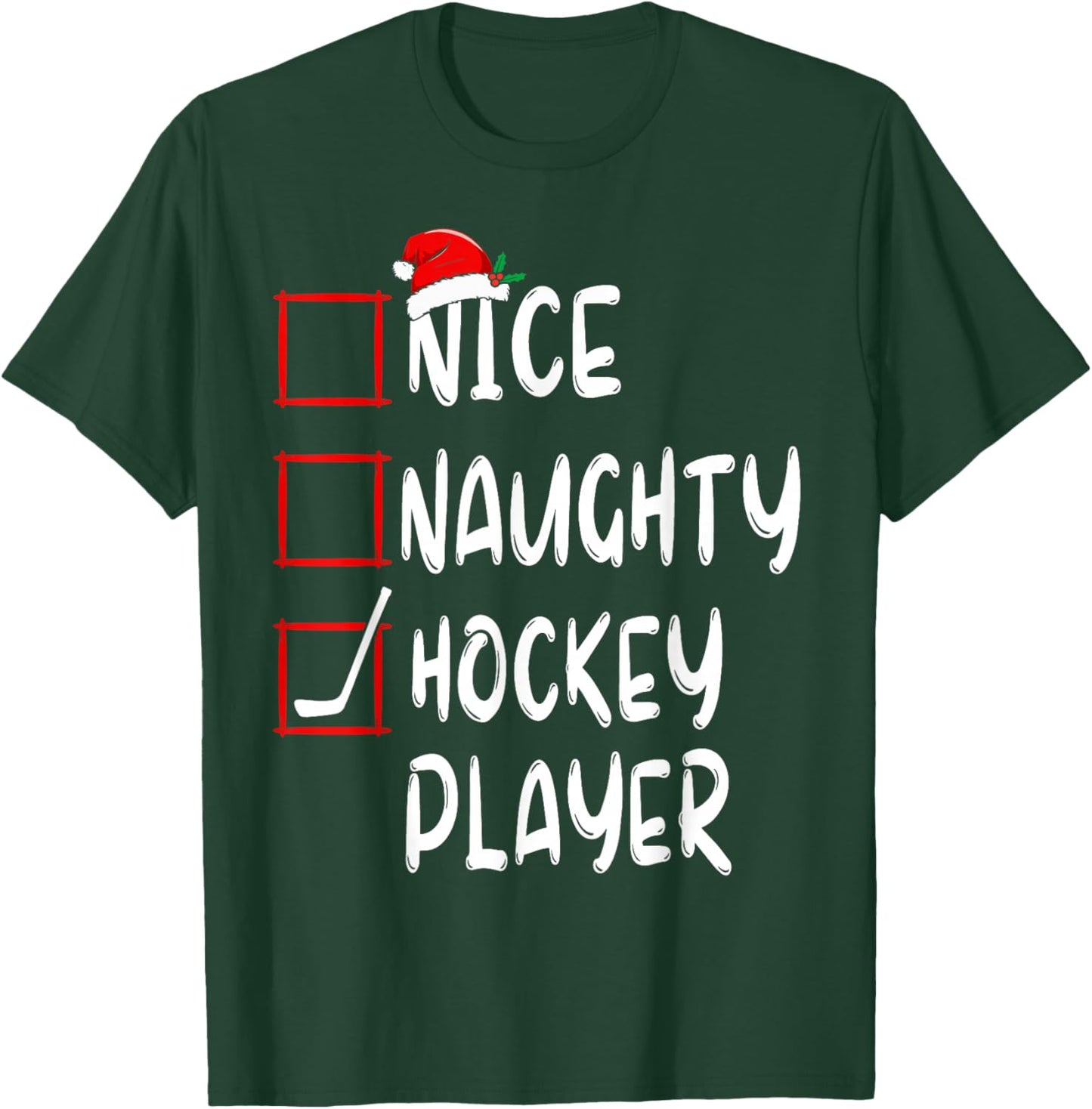 Nice Naughty Hockey Player List Christmas Santa Claus T-Shirt - T-Shirt | Forest