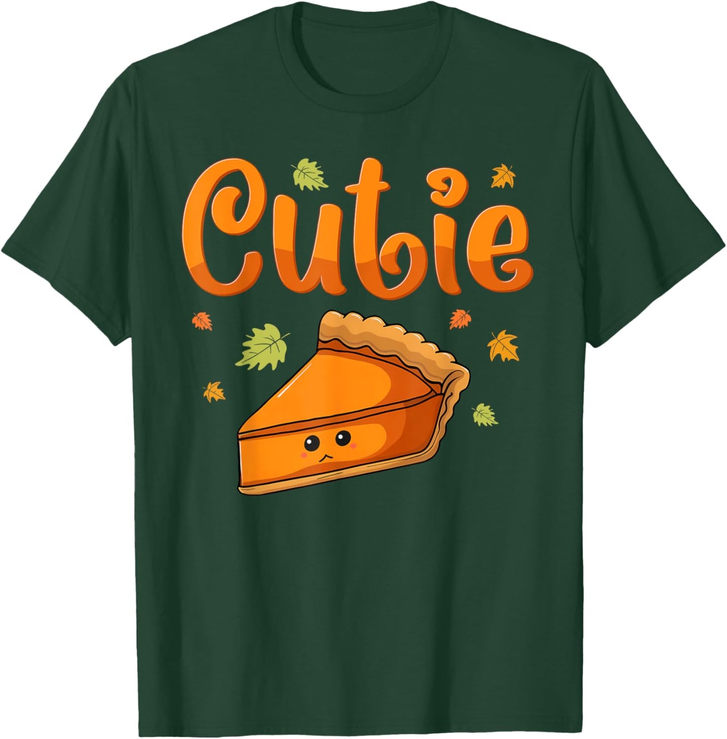 Pie Day Pi Day Thanksgiving Cutie Pumpkin Pie Cutie Cute Pie T-Shirt - T-Shirt | Forest
