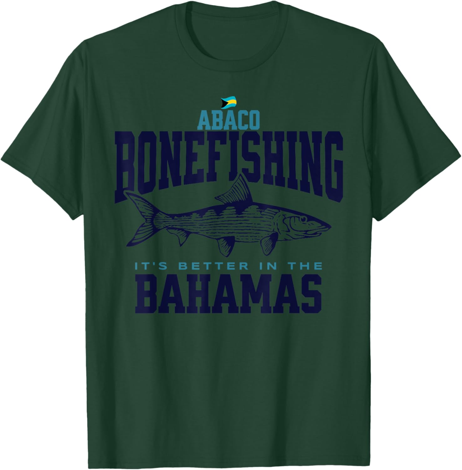 Bahamas Souvenir : Abaco Bahamas Bonefishing Fishing Fish T-Shirt - T-Shirt | Forest