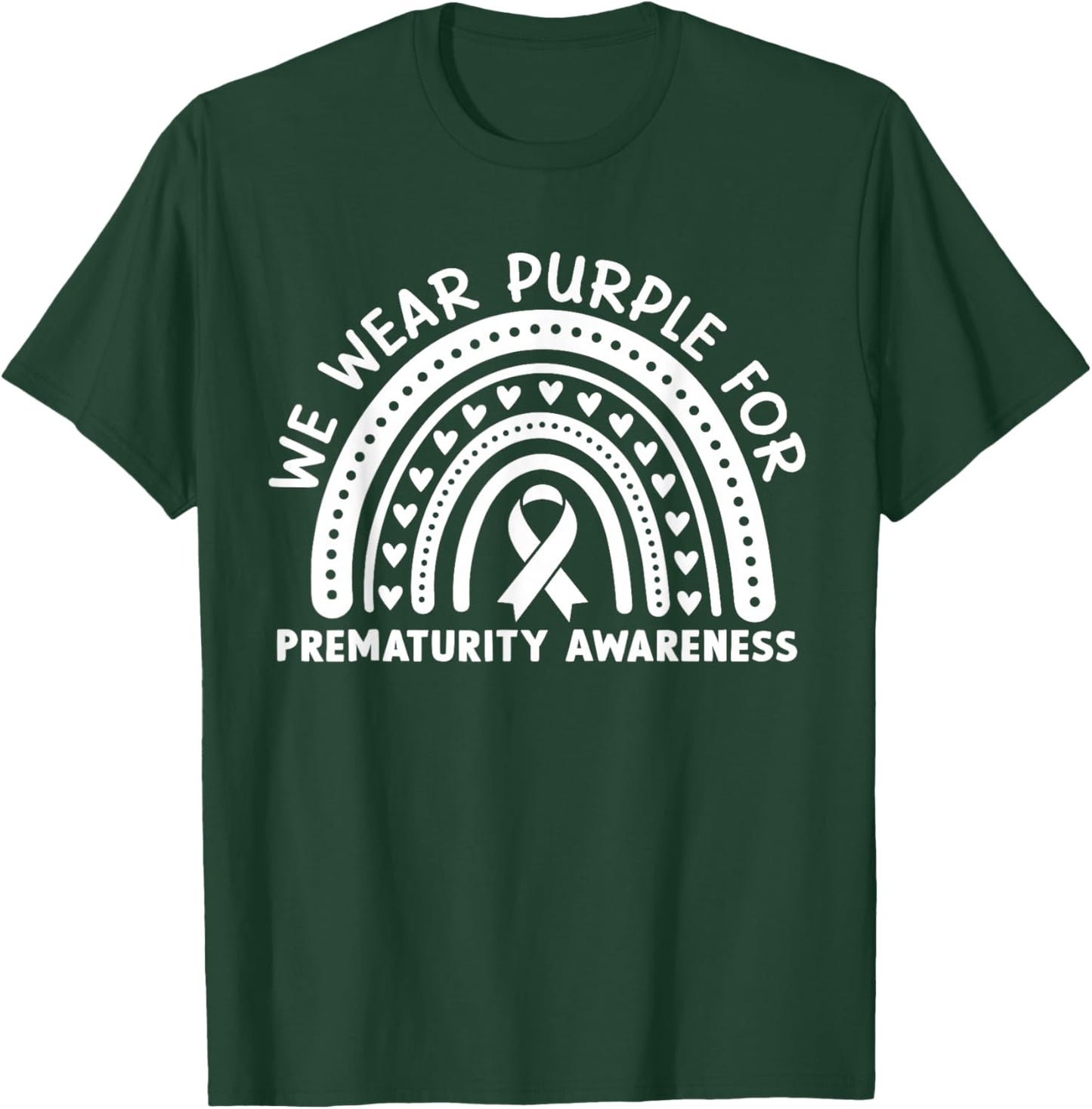 We Wear Purple for Preemie Prematurity Awareness T-Shirt - T-Shirt | Forest
