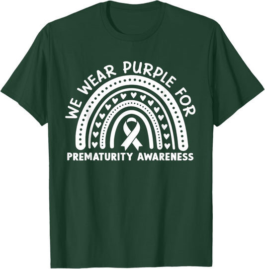 We Wear Purple for Preemie Prematurity Awareness T-Shirt - T-Shirt | Forest