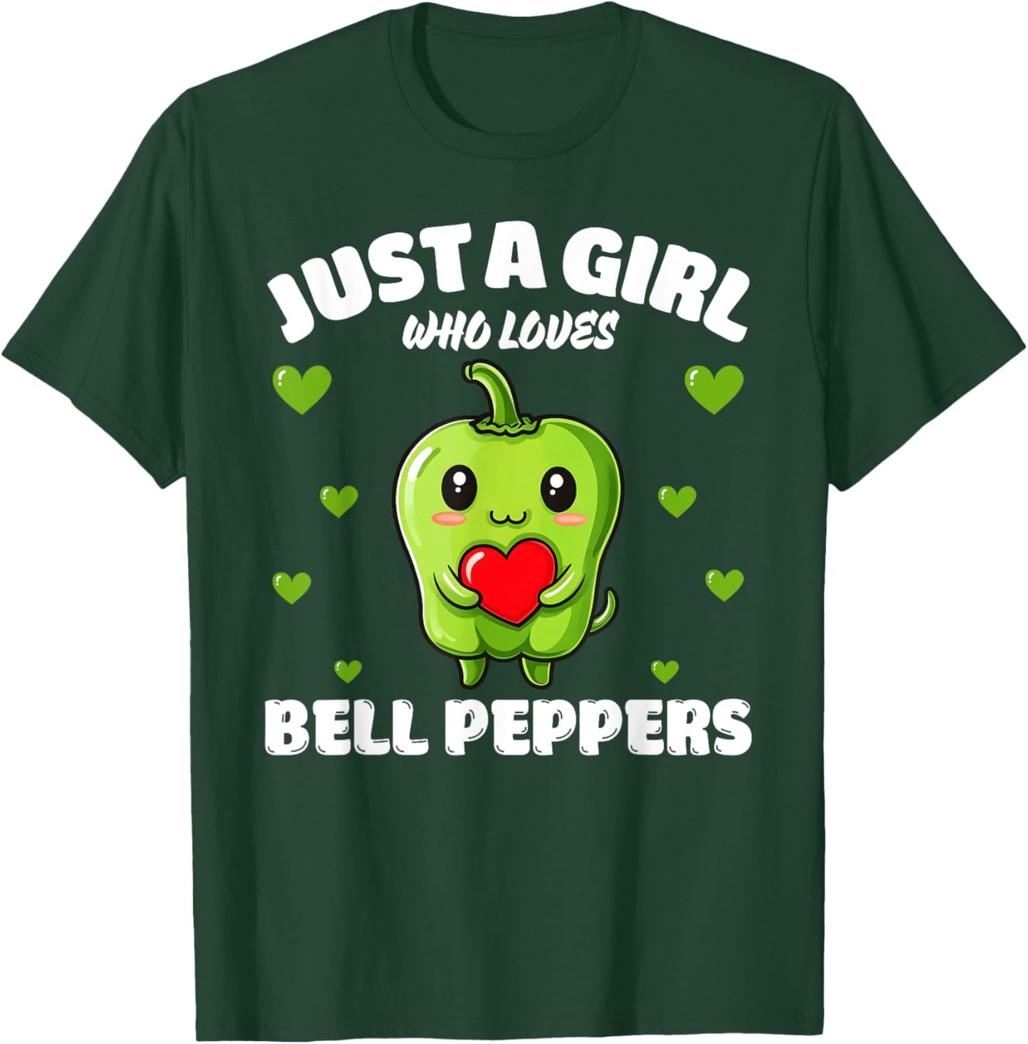 Just A Girl Who Loves Bell Peppers, Bell Pepper Lover T-Shirt - T-Shirt | Forest