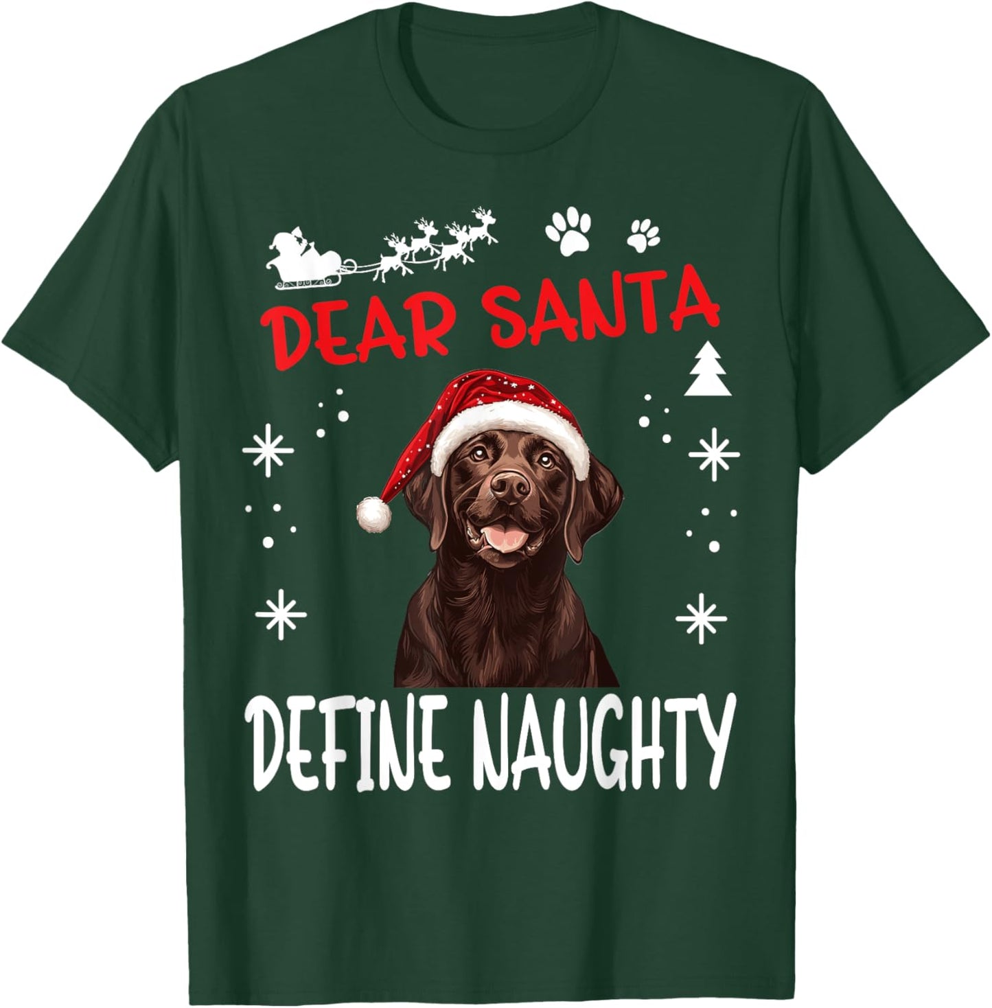 Cute Labrador Retriever Dog Christmas Dear Santa Define T-Shirt - T-Shirt | Forest