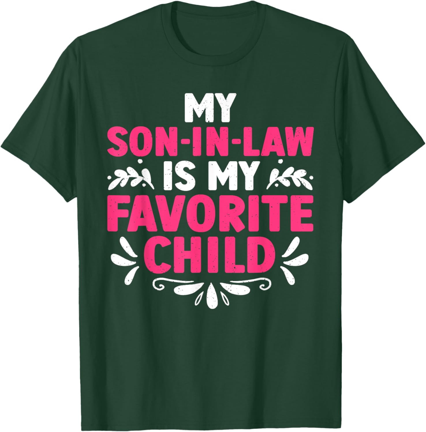 Mother In Law From Son In Law For Mom Women Mother In Law T-Shirt - T-Shirt | Forest