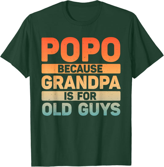 Popo Design For Grandpa From Grandkids Father's Day Popo T-Shirt - T-Shirt | Forest