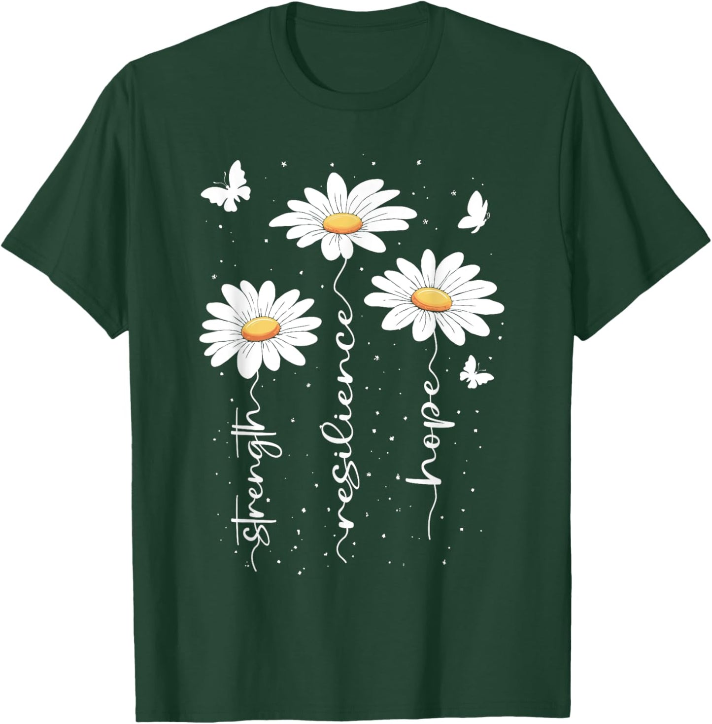 Inspirational Daisy Floral Cute Daisies Flower Nature Lover T-Shirt - T-Shirt | Forest