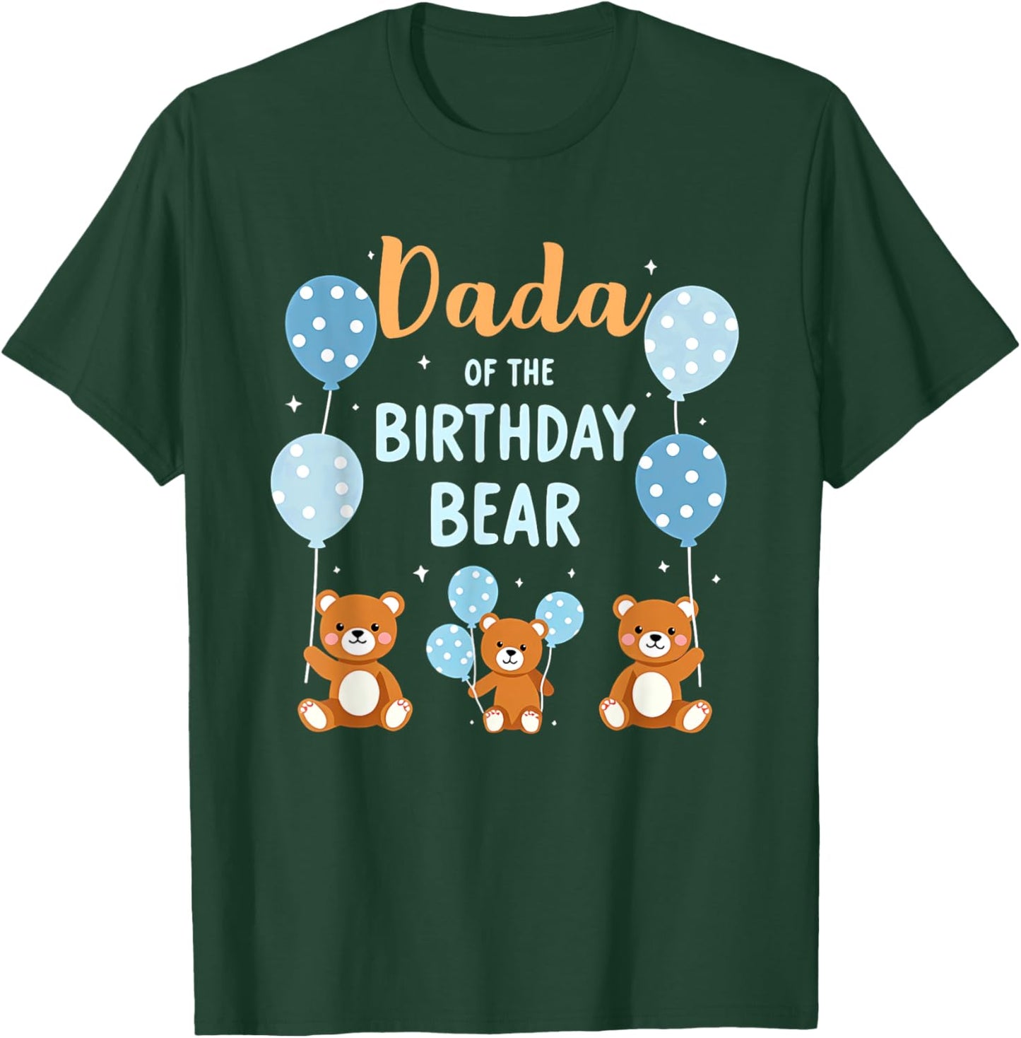 Birthday Bear Daddy Dada Of The Birthday Boy T-Shirt - T-Shirt | Forest