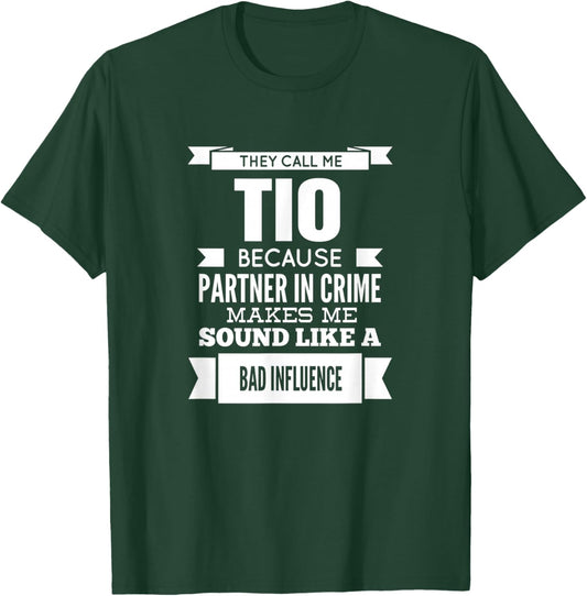 They Call Me Tio Mexican Spanish Uncle T-Shirt - T-Shirt | Forest