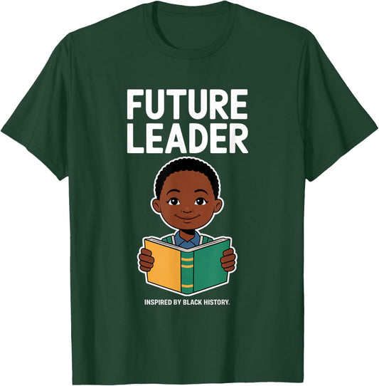 Future Leaders Inspired By Black History Empowering Children T-Shirt - T-Shirt | Forest