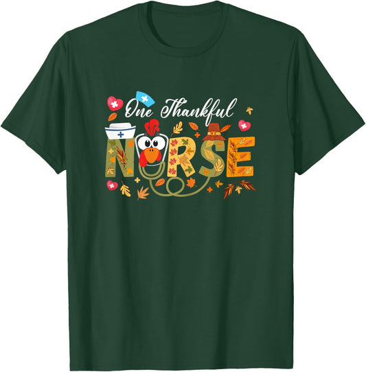 women Nurse Thanksgiving, one thankful nurse, nurses Turkey T-Shirt - T-Shirt | Forest