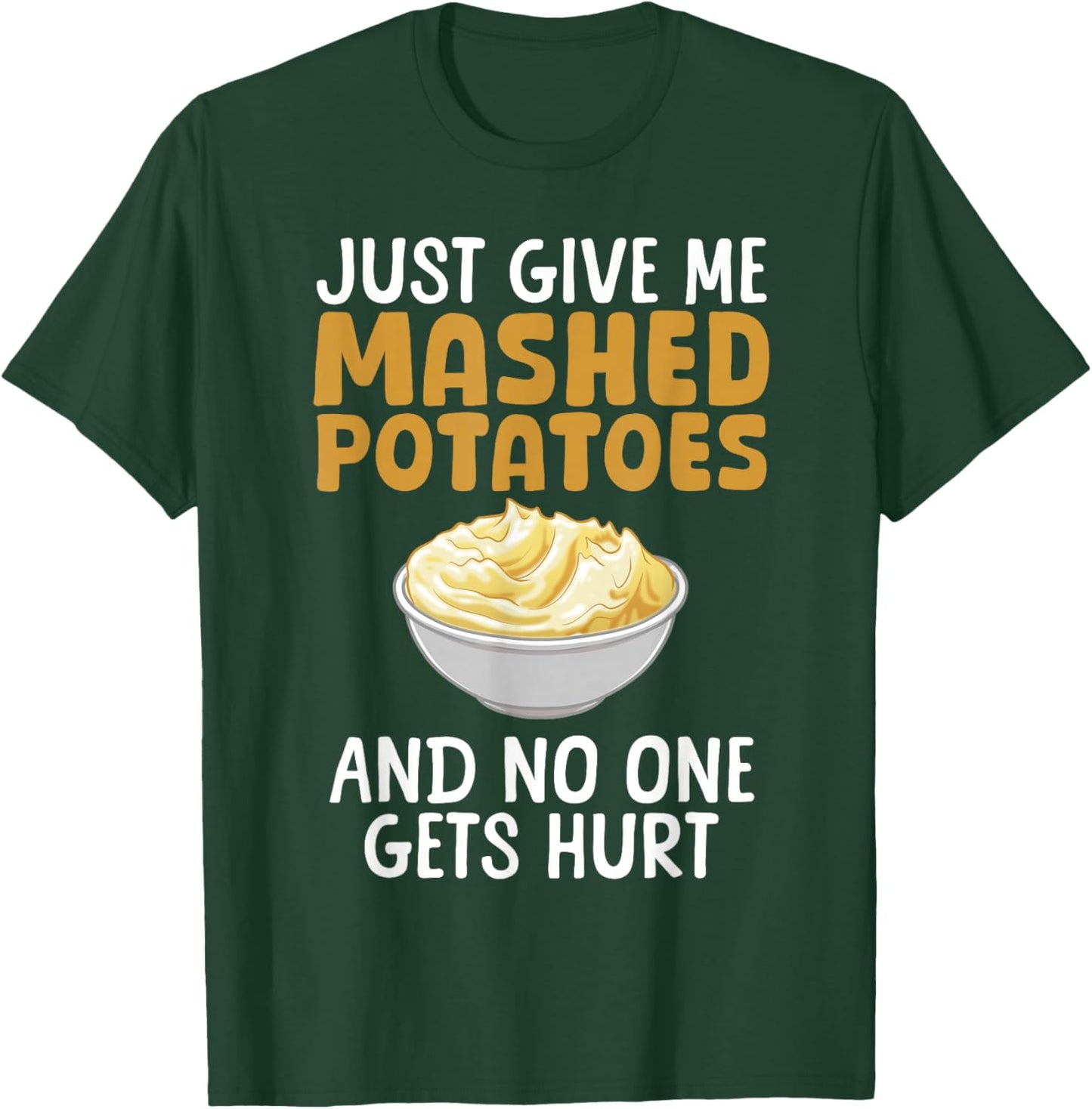 Funny Mashed Potato Design Women Mash Mashed Potato T-Shirt - T-Shirt | Forest