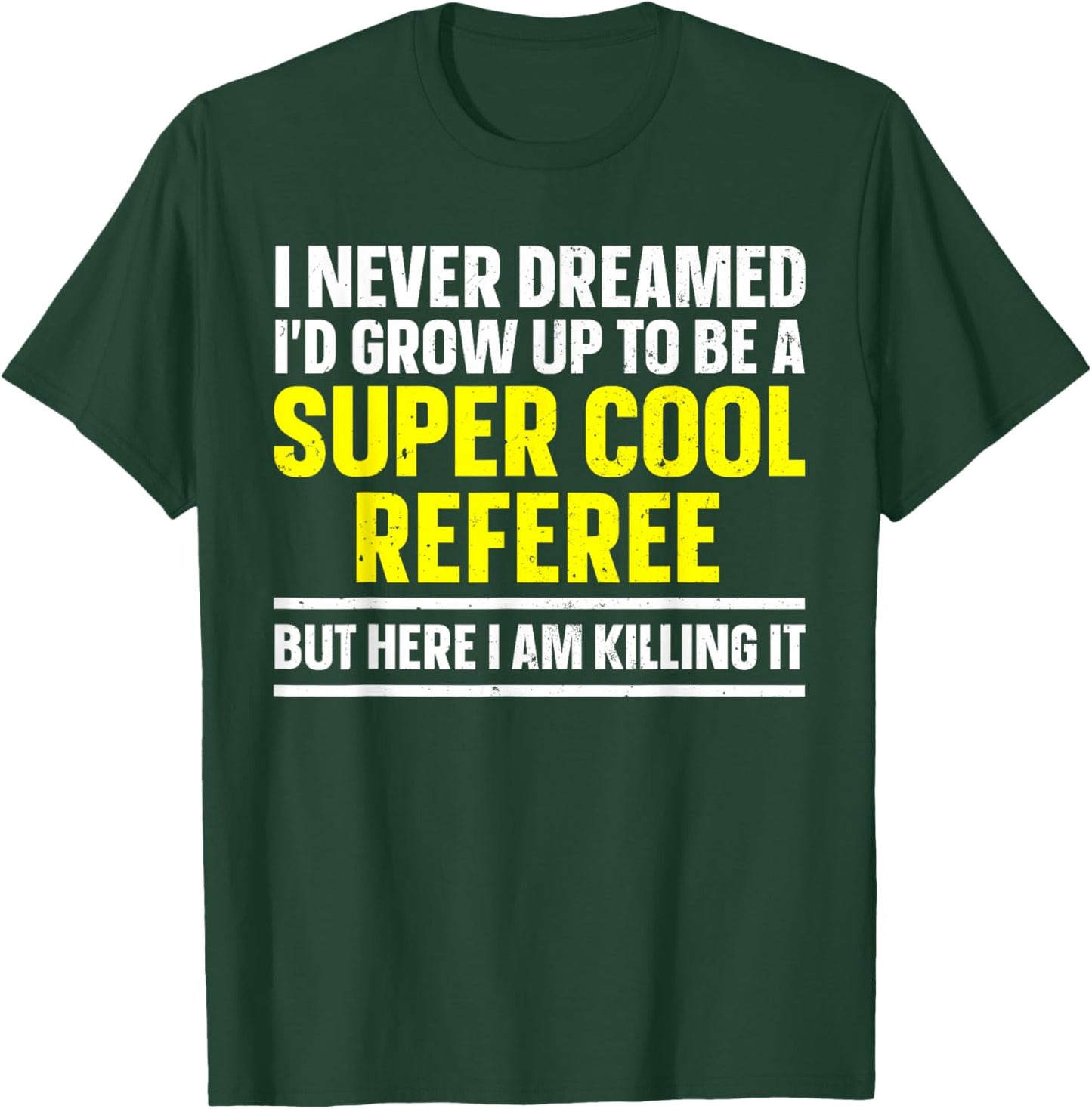 Cool Referee Design Women Reffing Sports Ref Referee T-Shirt - T-Shirt | Forest