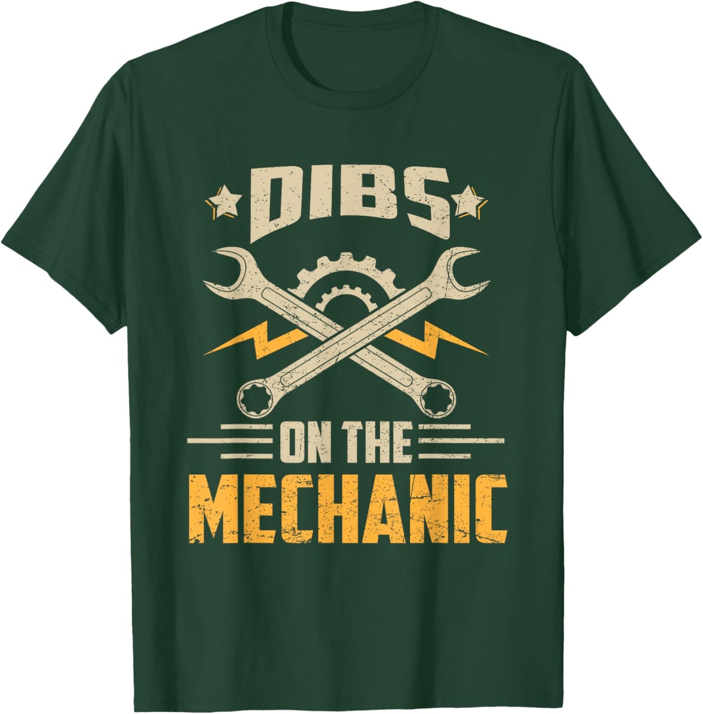 Dibs On The Mechanic Wife Girlfriend Funny Saying Joke T-Shirt - T-Shirt | Forest