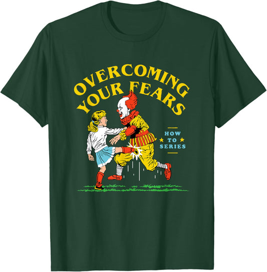 Funny Halloween Overcoming Your Fears , Women T-Shirt - T-Shirt | Forest