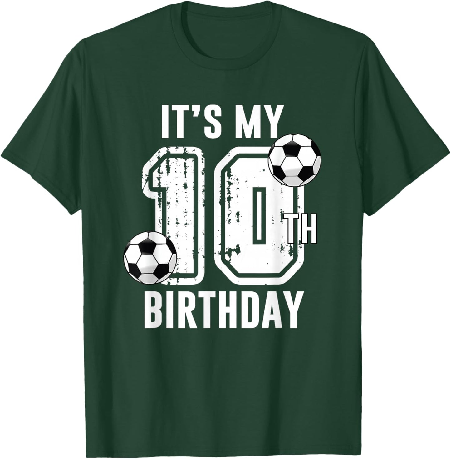 It's My 10th Birthday Soccer Player 10th Birthday Player T-Shirt - T-Shirt | Forest