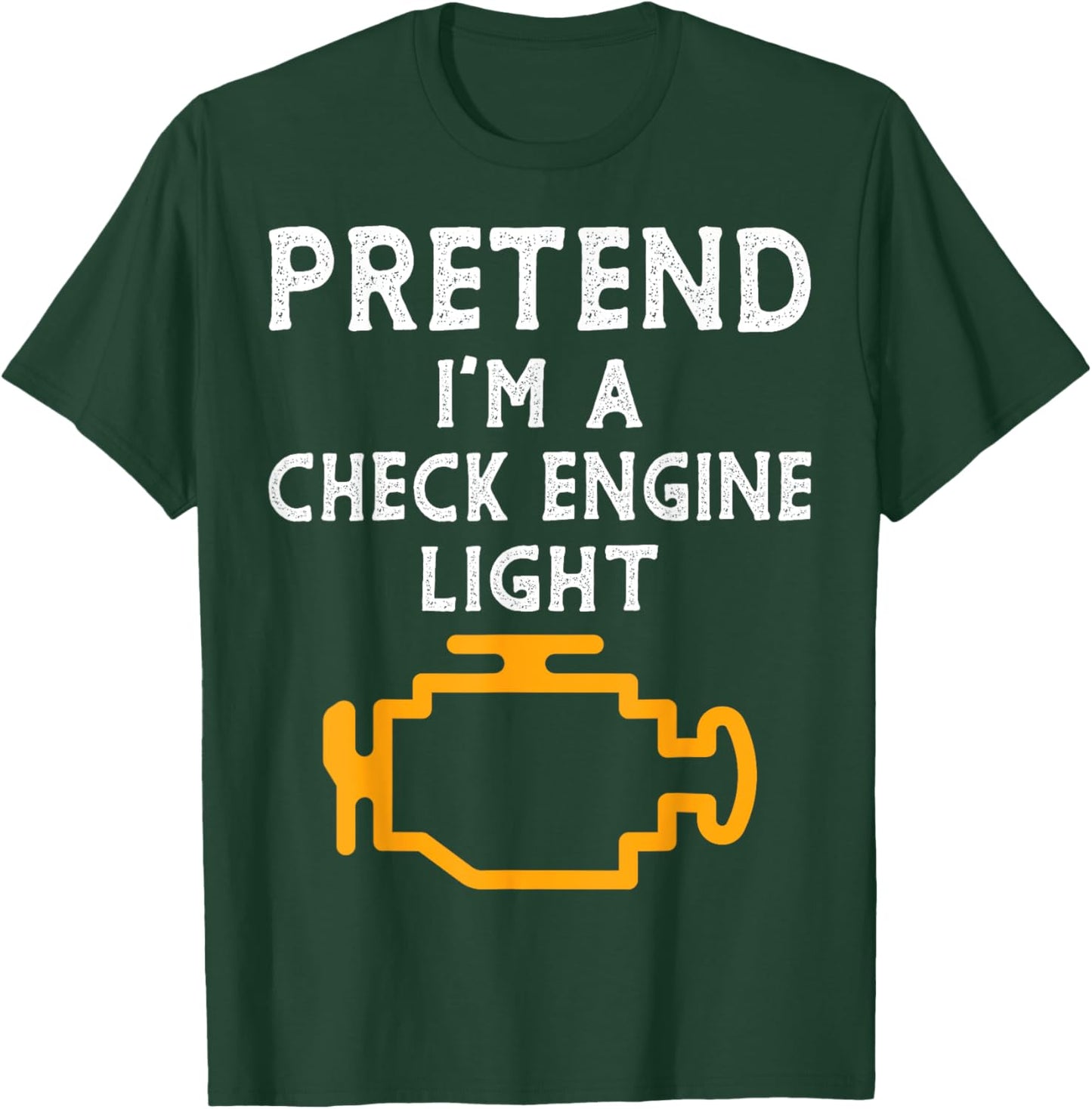 Pretend I'm a Check Engine Light Halloween Costume Men Boys T-Shirt - T-Shirt | Forest