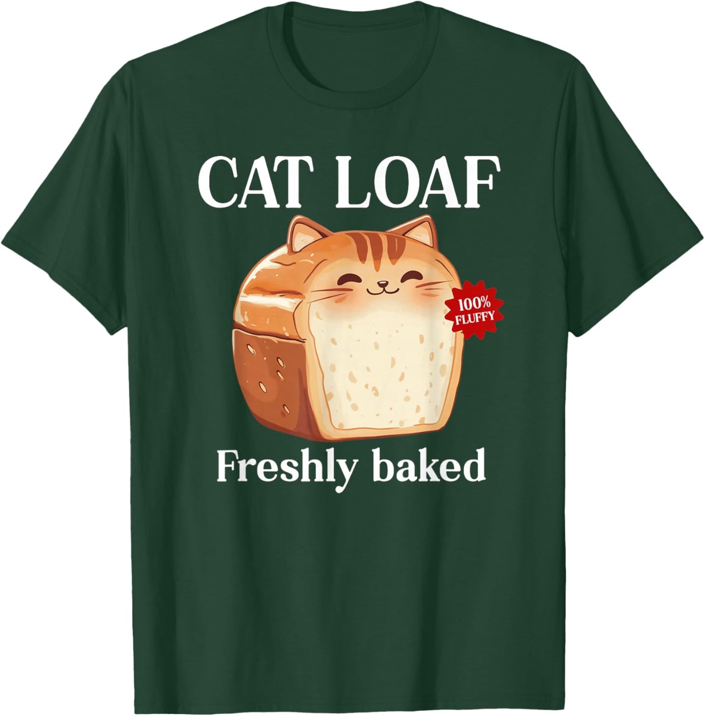 Cute Cat Loaf Of Bread Funny Cat T-Shirt - T-Shirt | Forest