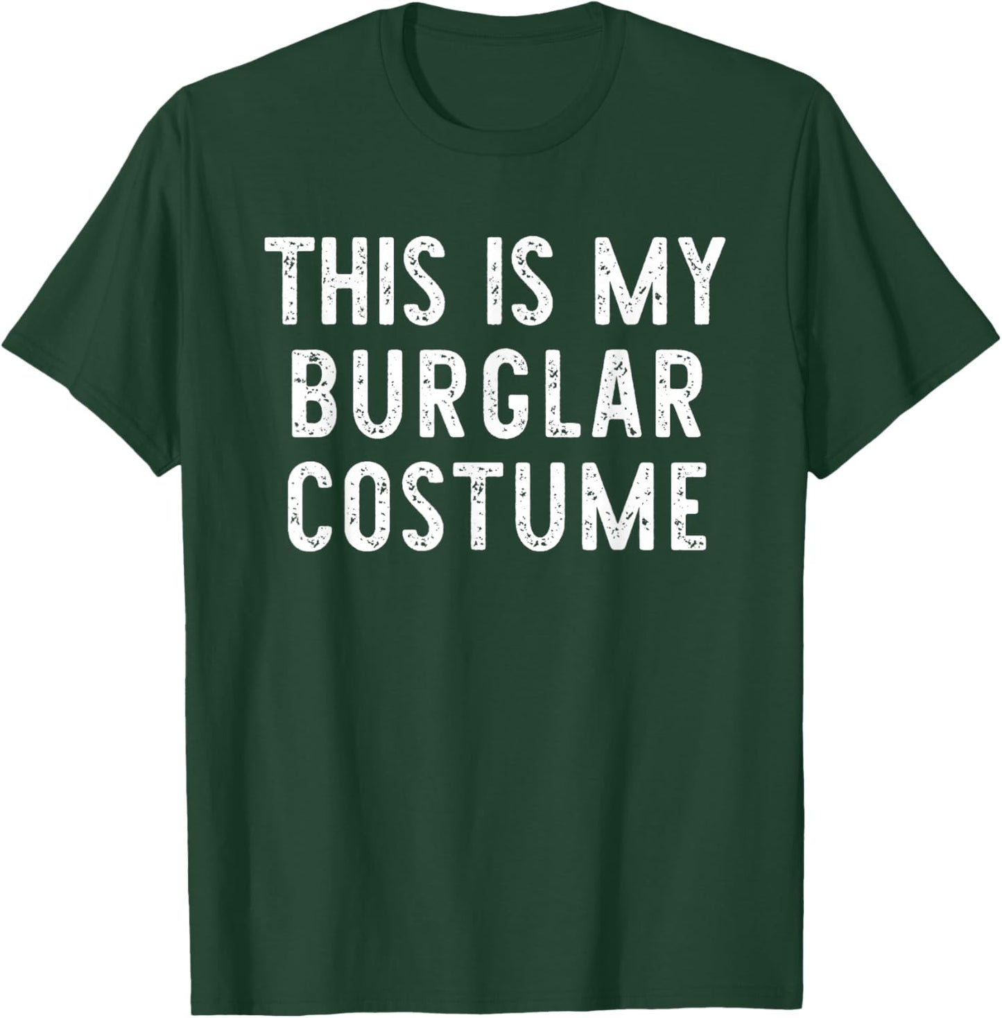 This is My Burglar Costume Halloween Funny Simple Kids Adult T-Shirt - T-Shirt | Forest