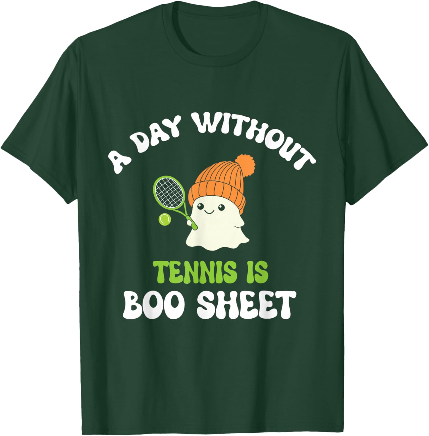 Funny Halloween A Day Without Tennis Is Boo Sheet T-Shirt - T-Shirt | Forest