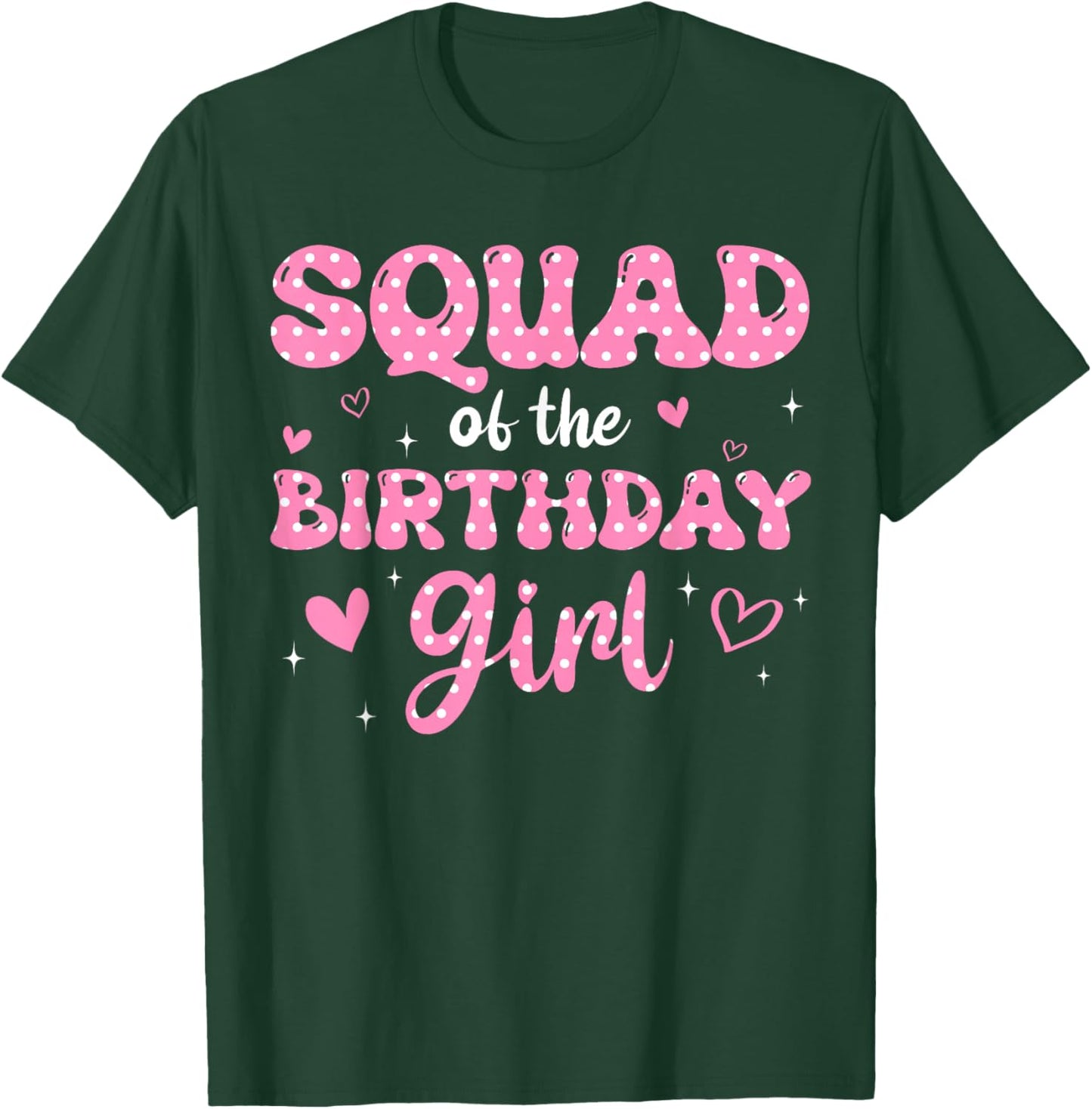 Squad Of The Birthday Pink Girl Matching Family T-Shirt - T-Shirt | Forest