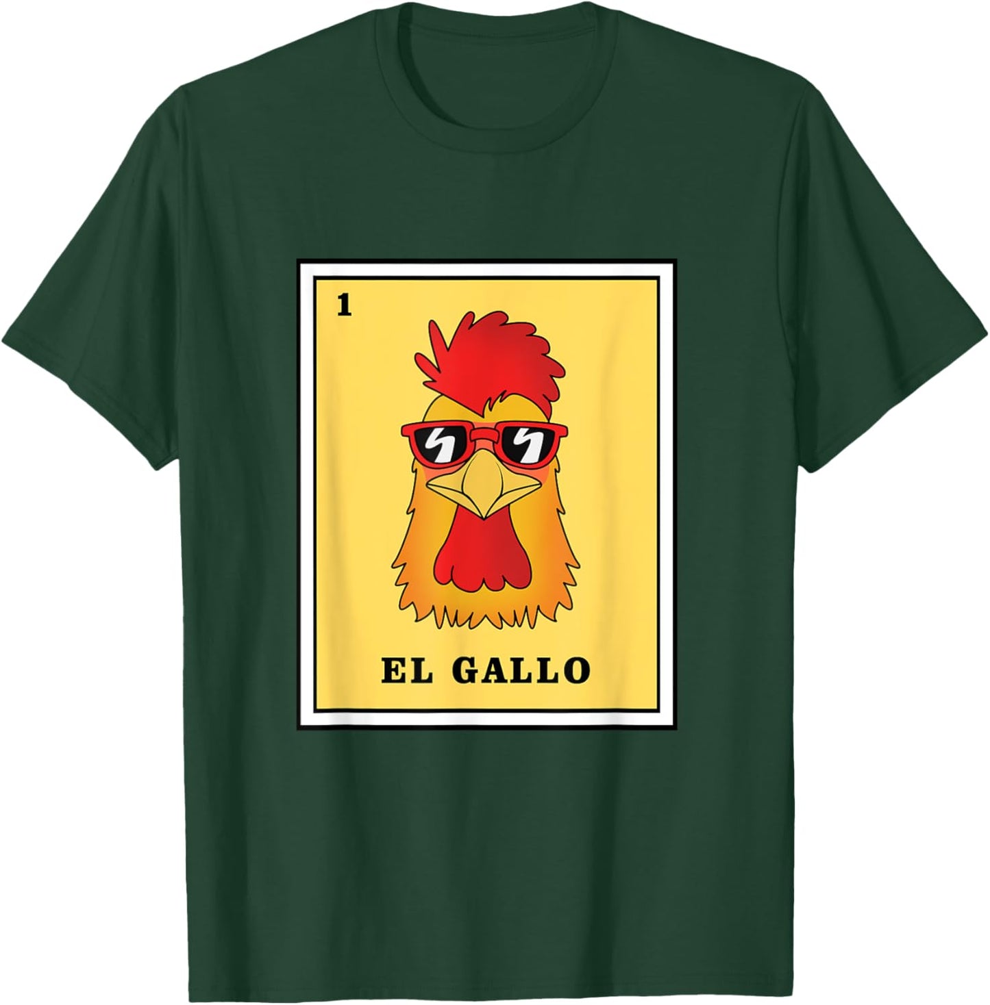Funny Mexican Lottery Game El Gallo T-Shirt - T-Shirt | Forest