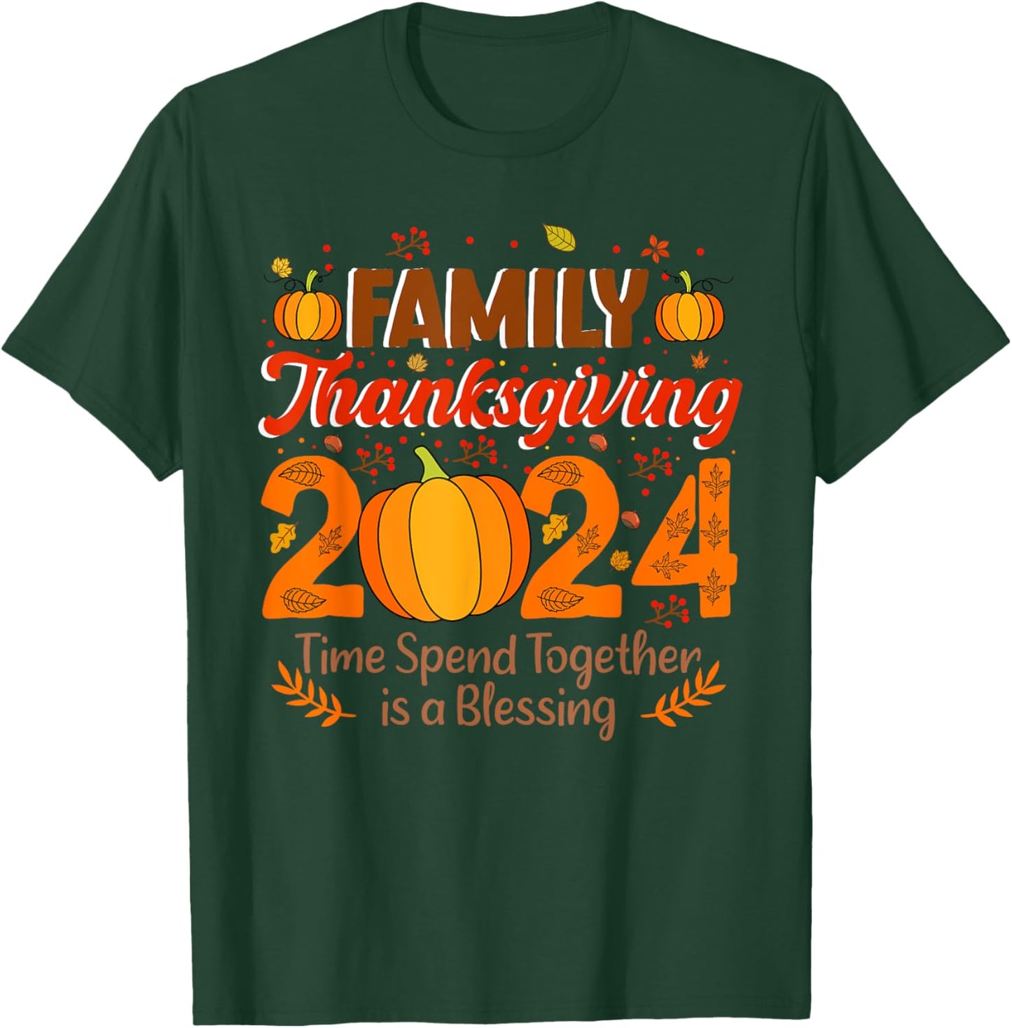 Thanksgiving Turkey Men women Kids Family Thanksgiving 2024 T-Shirt - T-Shirt | Forest