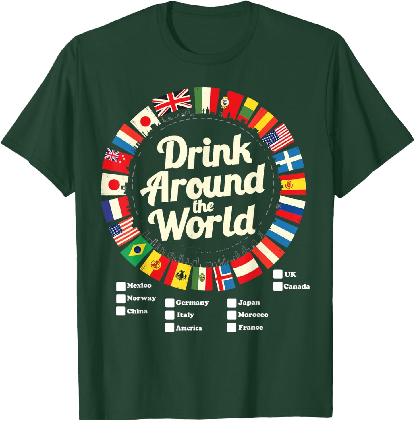 Adult Vacation Drinking Countries International National T-Shirt - T-Shirt | Forest