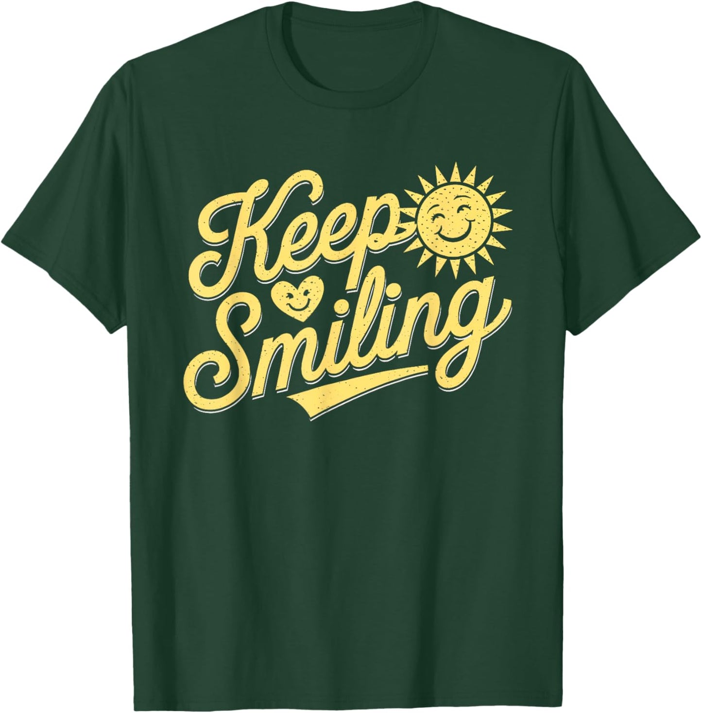 Keep Smiling Motivational Inspirational Men Women Kids T-Shirt - T-Shirt | Forest