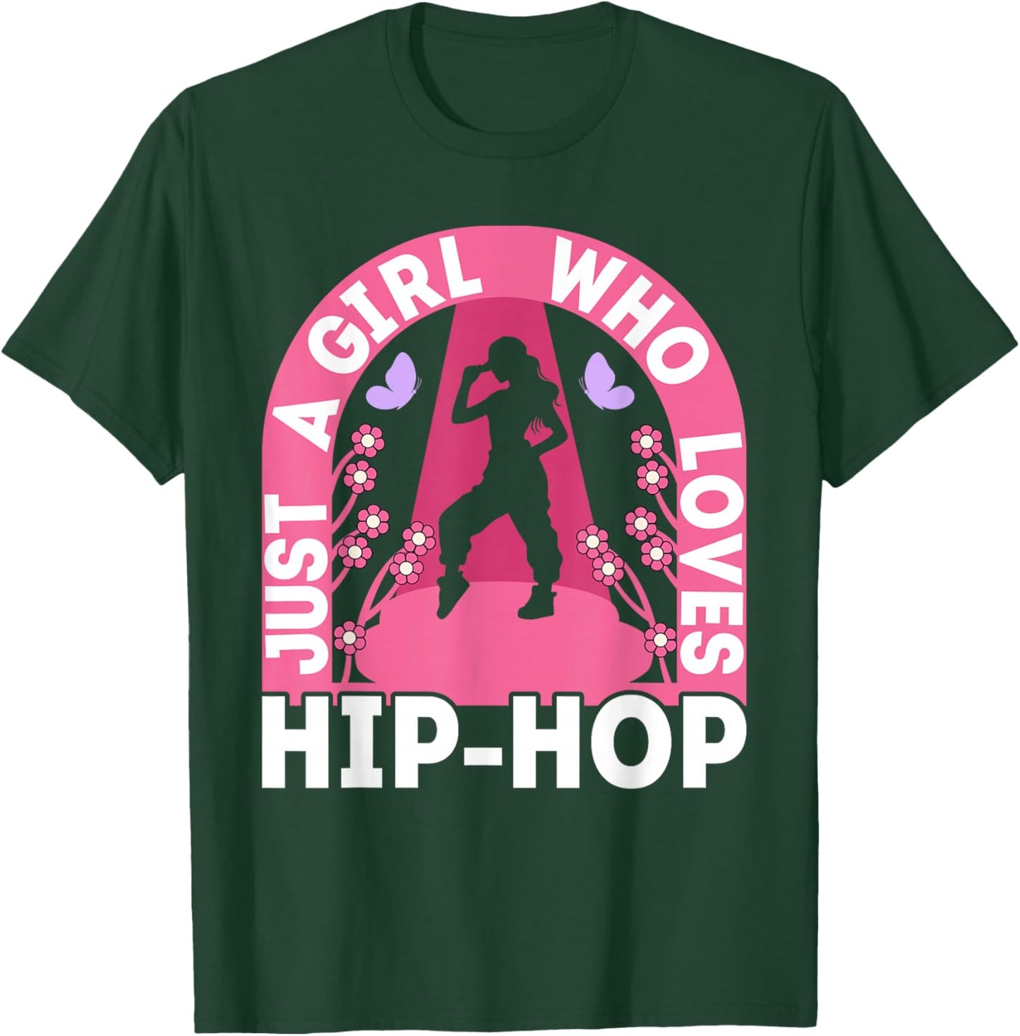 Just A Girl Who Loves Hip Hop Dance Outfit Girls 90s Hip Hop T-Shirt - T-Shirt | Forest